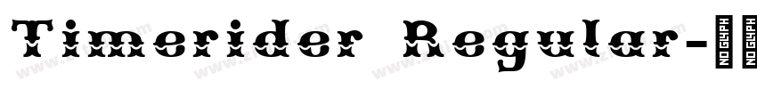 Timerider Regular字体转换